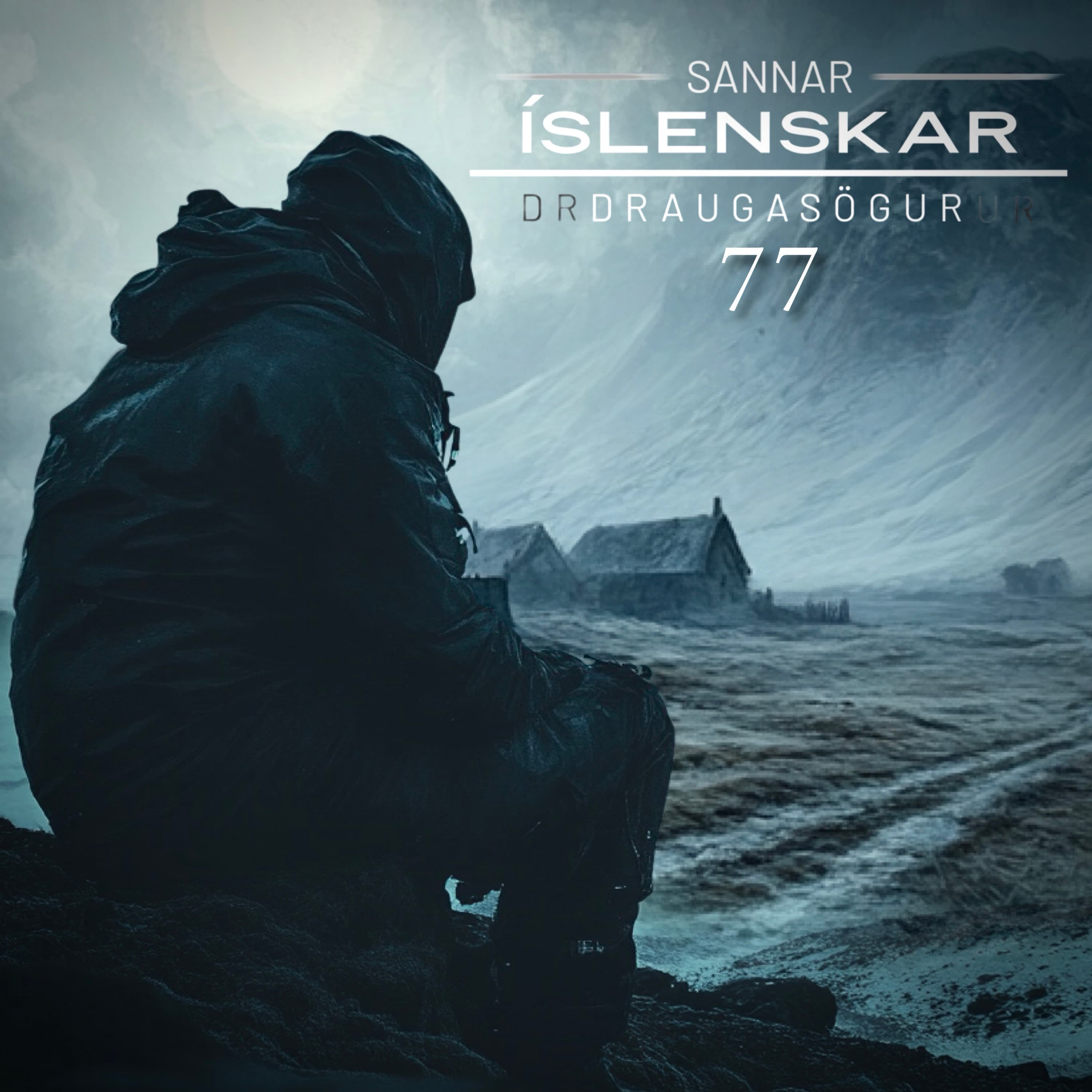 77. Þáttur - Sannar Íslenskar Draugasögur (áskriftarprufa)