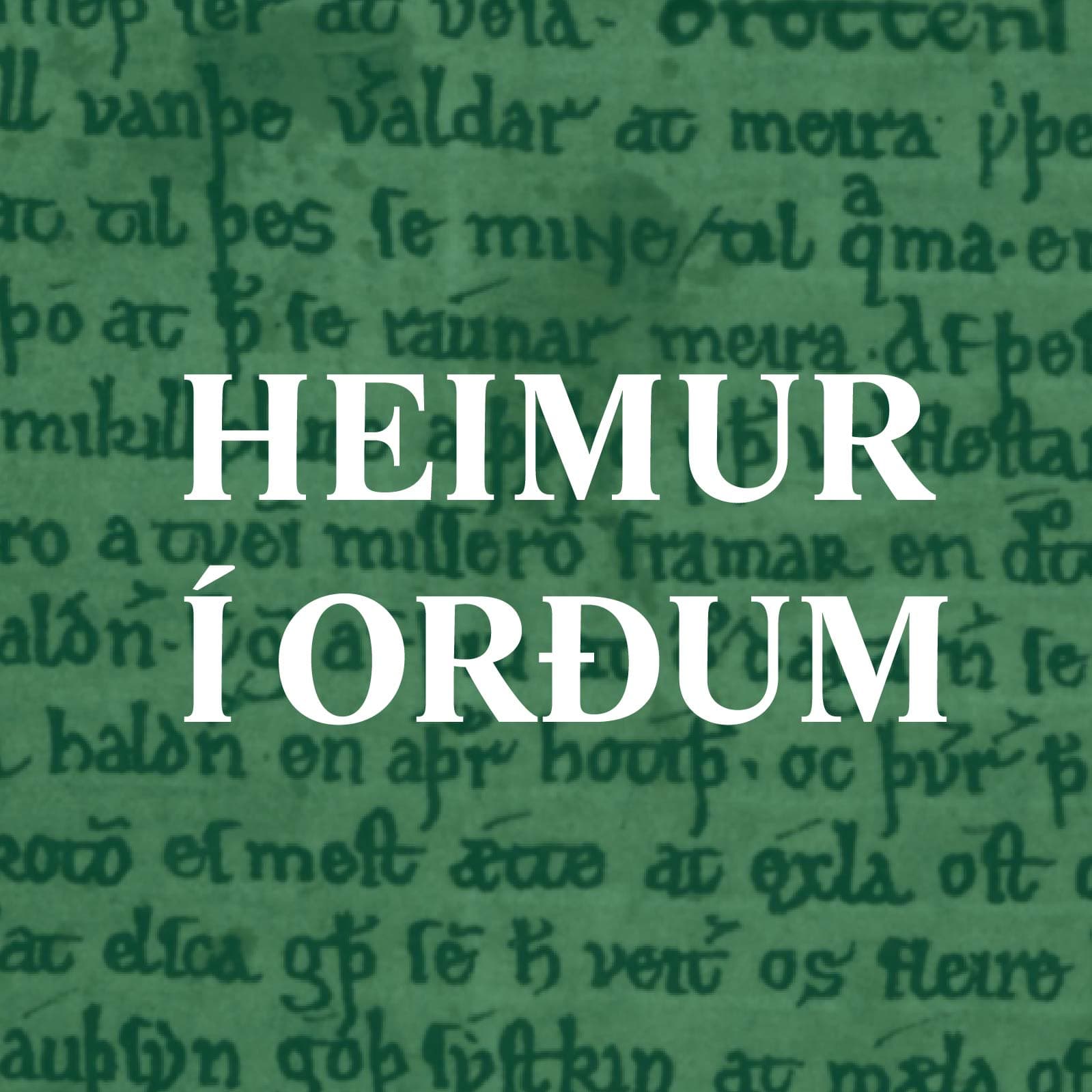 Heimur í orðum – Meyjar og völd