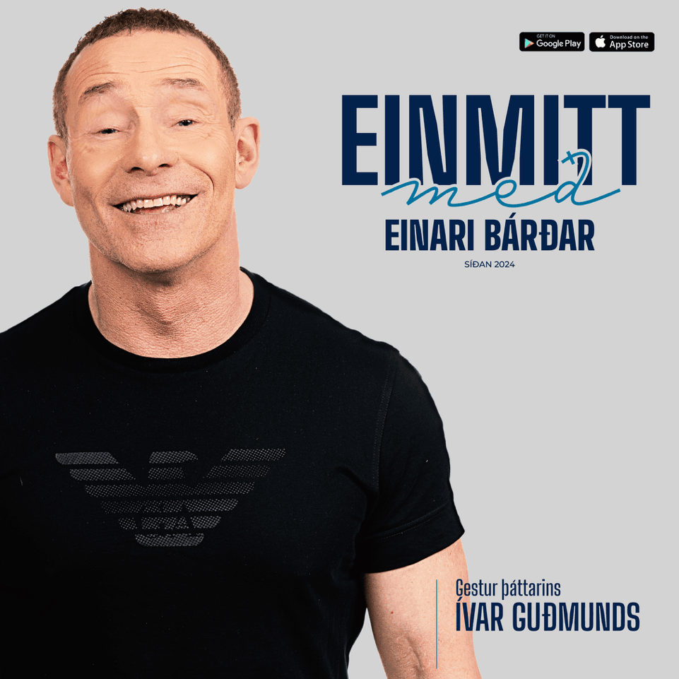 117. Ívar Guðmunds "Ég gef mig allan í þetta"